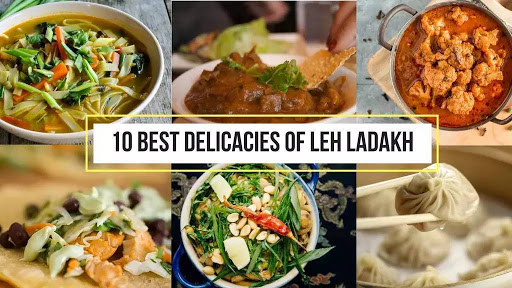 Famous Foods Of Leh Ladakh